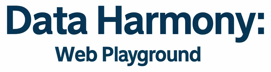 Data Harmony: Web Playground